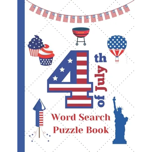 4th of July Word Search puzzle book: American Independence Day themed Activity book for kids and adults - Paperback