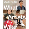 What Artists Wear - Hardcover