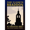 At Chrighton Abbey and Other Horror Stories - Paperback