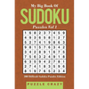 My Big Book Of Soduku Puzzles Vol 1: 200 Difficult Sudoku Puzzles Edition - Paperback