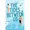 The Tides Between Us - Paperback