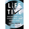 Life Time: Your Body Clock and Its Essential Roles in Good Health and Sleep - Paperback