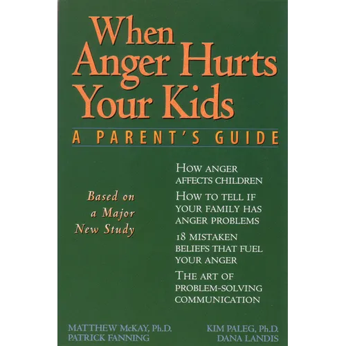 When Anger Hurts Your Kids: Changes in Women's Health After 35 - Paperback