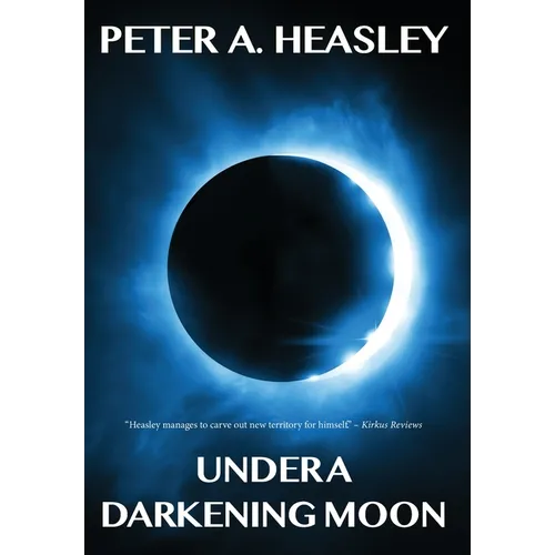 Under a Darkening Moon - Hardcover