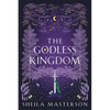 The Godless Kingdom - Paperback
