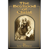 The Boyhood of Christ - Paperback