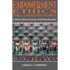 Empowerment Ethics for a Liberated People - Paperback