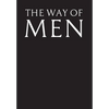 The Way of Men - Hardcover