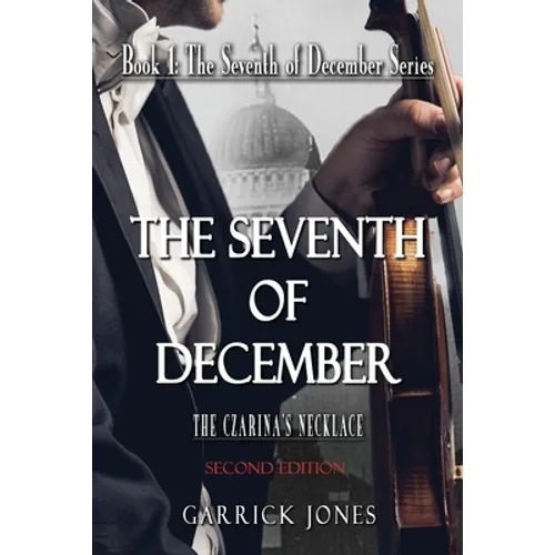 The Seventh of December: The Czarina's Necklace - Paperback