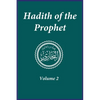 Hadith of the Prophet: Sahih Al-Bukhari: Volume 2 - Hardcover