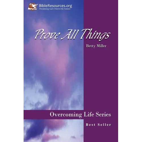 Prove All Things - Paperback