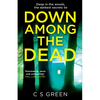 Down Among the Dead: A Rose Gifford Book - Paperback