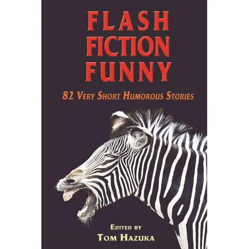 Flash Fiction Funny - Paperback