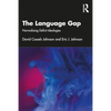 The Language Gap: Normalizing Deficit Ideologies - Paperback