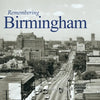 Remembering Birmingham - Paperback