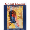 Ghost Layers & Color Washes: Three Steps to Spectacular Quilts - Paperback