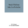 Manual of Palestinean Arabic, for self-instruction - Paperback