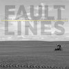 Fault Lines: Life and Landscape in Saskatchewan's Oil Economy - Paperback
