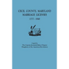 Cecil County, Maryland, Marriage Licenses, 1777-1840 - Paperback