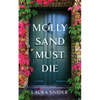 Molly Sand Must Die - Paperback