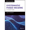 Systematic Fixed Income: An Investor's Guide - Hardcover
