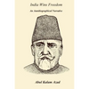 India Wins Freedom: An Autobiographical Narrative - Paperback