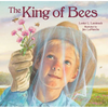The King of Bees - Hardcover