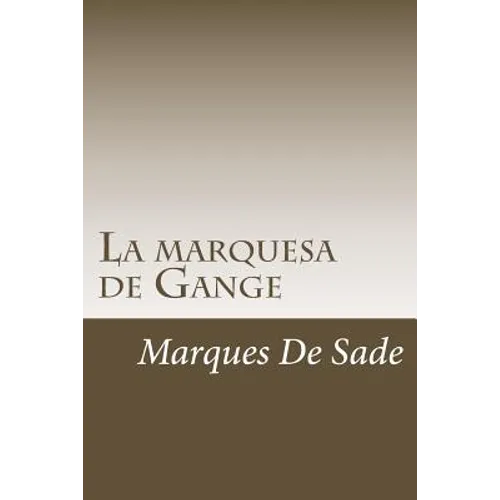 La marquesa de Gange - Paperback