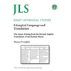 Joint Liturgical Studies 77: Liturgical Language and Translation - Paperback
