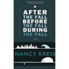 After the Fall, Before the Fall, During the Fall - Paperback