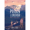 Poison in the Blood - Hardcover