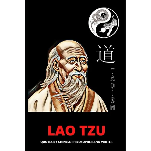 Lao Tzu: Quotes by Chinese Philosopher and Writer - Paperback
