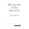 The Society of the Spectacle - Paperback
