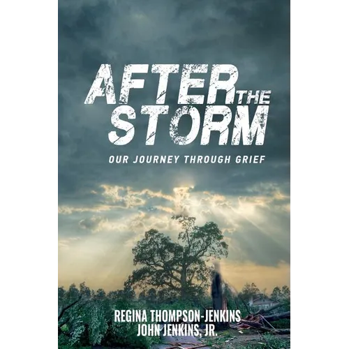 After The Storm: Our Journey through Grief - Paperback