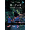 The Year the World Stood Still - Paperback