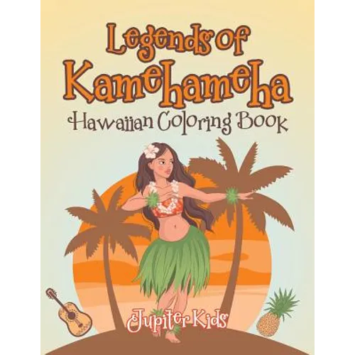 Legends of Kamehameha Hawaiian Coloring Book - Paperback