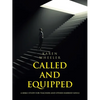 Called and Equipped: A Bible Study for Teachers and Other Harried Souls - Paperback