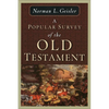 A Popular Survey of the Old Testament - Paperback