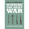 Winning the Next War - Hardcover