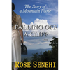 Falling Off a Cliff: The Story of a Mountain Nurse - Paperback