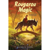 Rougarou Magic - Hardcover