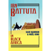 Ibn Battuta in Black Africa - Paperback