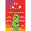 Tu Salud Al Diá: Alternativas de Recetas Vegetarianas Y Otros - Paperback