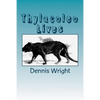 Thylacoleo Lives - Paperback
