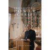 Proclaiming the Power of Christ: Classic Sermons - Hardcover