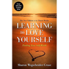 Learning to Love Yourself: Finding Your Self-Worth - Paperback