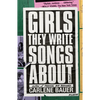 Girls They Write Songs about - Paperback