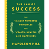 The Law of Success: The 15 Most Powerful Principles for Wealth, Health, and Happiness - Paperback