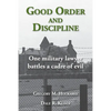 Good Order and Discipline - Paperback