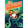 Mr. Penguin and the Catastrophic Cruise - Hardcover
